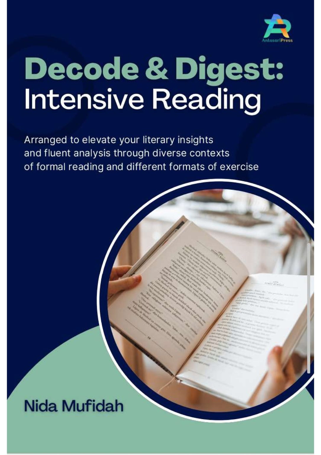 Code Intensive Reading Decode And Digest : Intensive Reading Arranged to elevate your literary ...