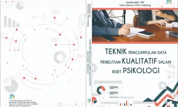 Book Cover: TEKNIK PENGUMPULAN DATA PENELITIAN KUALITATIF DALAM RISET PSIKOLOGI