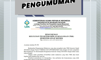 Pengumuman Kelulusan Ujian Tes Keterampilan Keagamaan (TKK) Tahap 1 Semester Genap 2023/2024