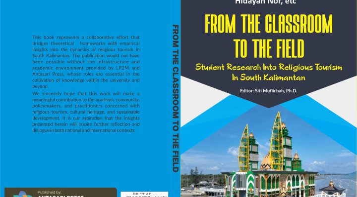 Book Cover: FROM THE CLASSROOM TO THE FIELD: STUDENT RESEARCH INTO RELIGIOUS TOURISM IN SOUTH KALIMANTAN