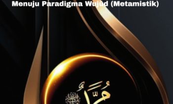 Book Cover: Nūr Muhammad: Dari “Keramat” (Mistik) Menuju Paradigma Wujūd (Metamistik)