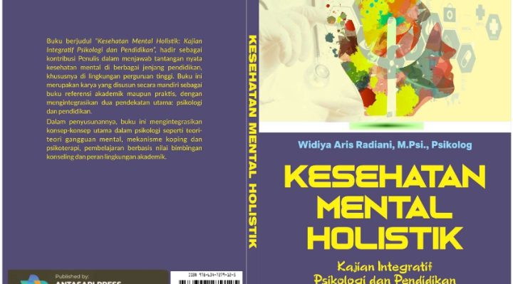 Book Cover: KESEHATAN MENTAL HOLISTIK: KAJIAN INTEGRATIF PSIKOLOGI DAN PENDIDIKAN