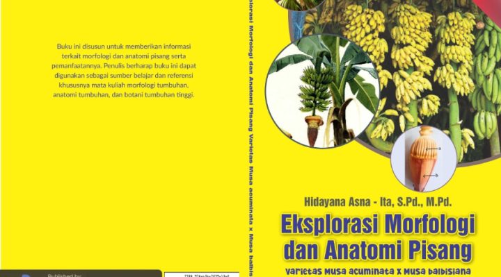 Book Cover: Eksplorasi Morfologi dan Anatomi Pisang Varietas Musa acuminata x Musa balbisiana